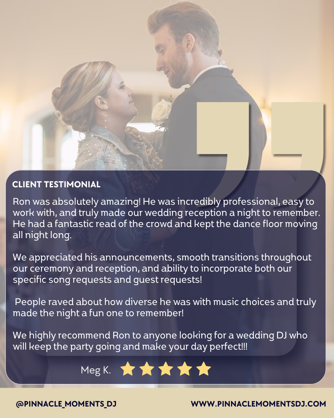 Pinnacle Moments DJ Services Client Reviews by Meg K